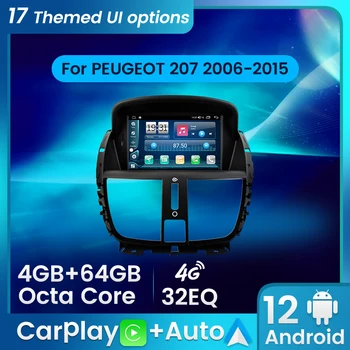 Android12 2din Головное Устройство Автомобиля Радио Для PEUGEOT 207 2006-2015 Мультимедийный Плеер GPS Навигация Carplay Android Auto WIFI 4G BT DSP