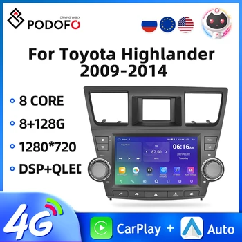 Podofo 2din Автомобильный Радиоприемник Android10 Мультимедийный Видеоплеер Для Toyota Highlander 2009-2014 Аудио Стерео Навигация GPS 4G WIFI DSP