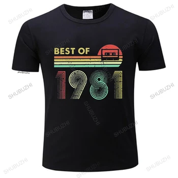 Винтажная футболка Best Of 1981, 40th Birthday 40 Years Old, Мужские хлопковые повседневные футболки, футболки с круглым вырезом, топы с круглым вырезом, вечеринка