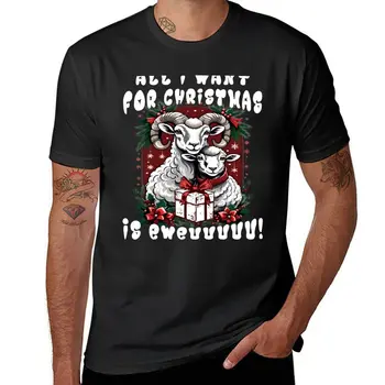 Все, что я хочу на Рождество, - это футболка с забавной овечкой Ewe, летняя одежда, одежда из аниме, футболки оверсайз для мужчин