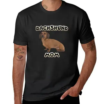 Новая гладкая футболка Dachshund Mom Mother Оверсайз, футболки на заказ, создайте свои собственные милые топы, футболки с коротким рукавом для мужчин
