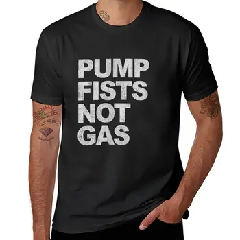Новая футболка Pump Fists Not Gas из Нью-Джерси, одежда для хиппи, футболка с графическим рисунком, футболки оверсайз для мужчин