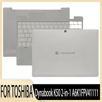 Новинка для Toshiba Dynabook K50 2-в-1 A6K1FPV41111 C крышкой клавиатура безель Верхний корпус нижняя оболочка