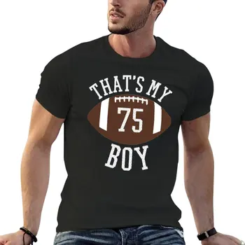 Новый That'S My Boy #75 Футбольный Номер 75 Джерси Футбольная Футболка для мамы и папы, Блузка, графические футболки, Футболка для мужчин
