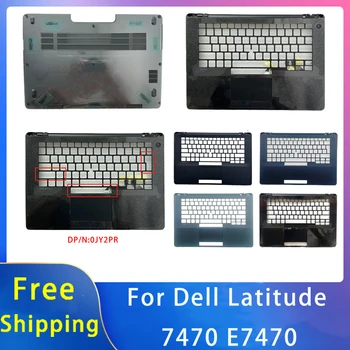 Новый для Dell Latitude 7470 E7470 Запасные Аксессуары Для Ноутбуков Упор Для Рук/Дно/Тачпад Черный 01GV6N, 0JY2PR, 06R28R, 09VXX8